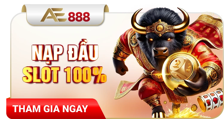 nap dau slot game ae888 tang 100%