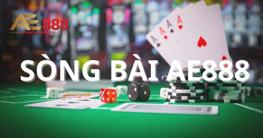 Game Bài AE888 - Điểm Đến Của Những Tay Chơi Đẳng Cấp